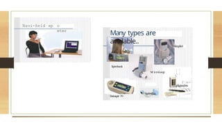 Navi-Reid sp o
eter
Many types are
available..
Spirobank
Datospir 70
Siinplici
M icroLoop
-
ySpiroPro
SpiroSia
 