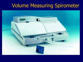 Volume Measuring Spirometer 