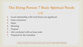End of Life Care: Spiritual Aspects in Home Based Palliative care | PPTX