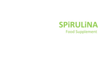 SPiRULiNA Food Supplement 