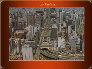 Av Paulista
 