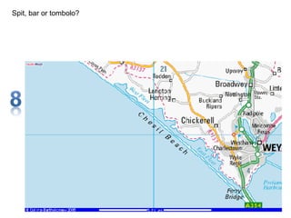 Spit, bar or tombolo?
 