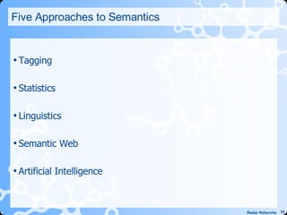 Five Approaches to Semantics Tagging Statistics  Linguistics  Semantic Web Artificial Intelligence 