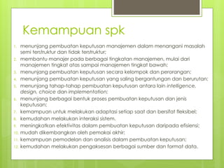 Proses Spk Sistem Pendukung Keputusan 1 (Pendahuluan).pptx