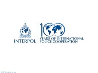 INTERPOL For official use only
 
