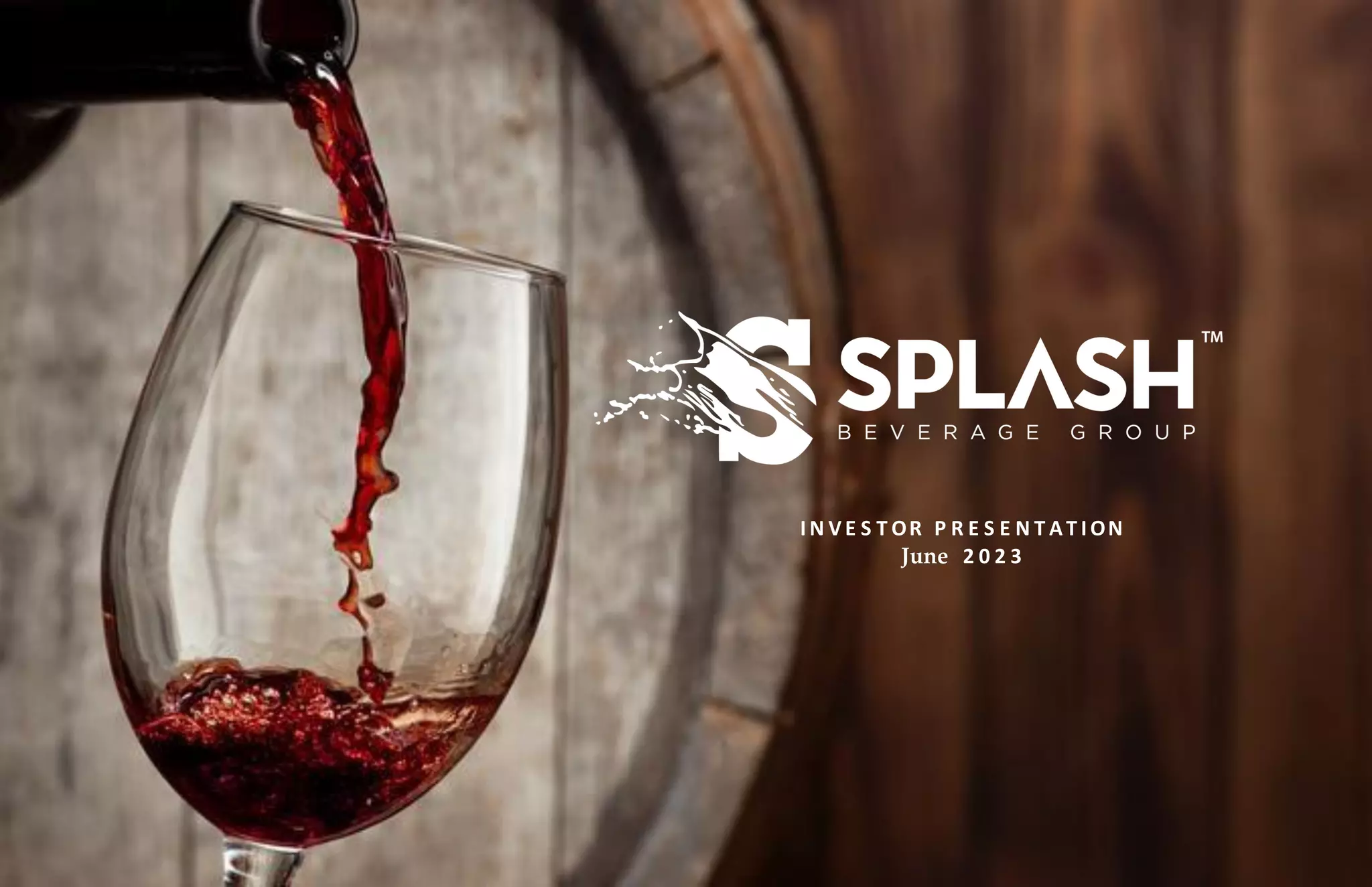 Splash Beverage Investor Presentation June 2023 PPT