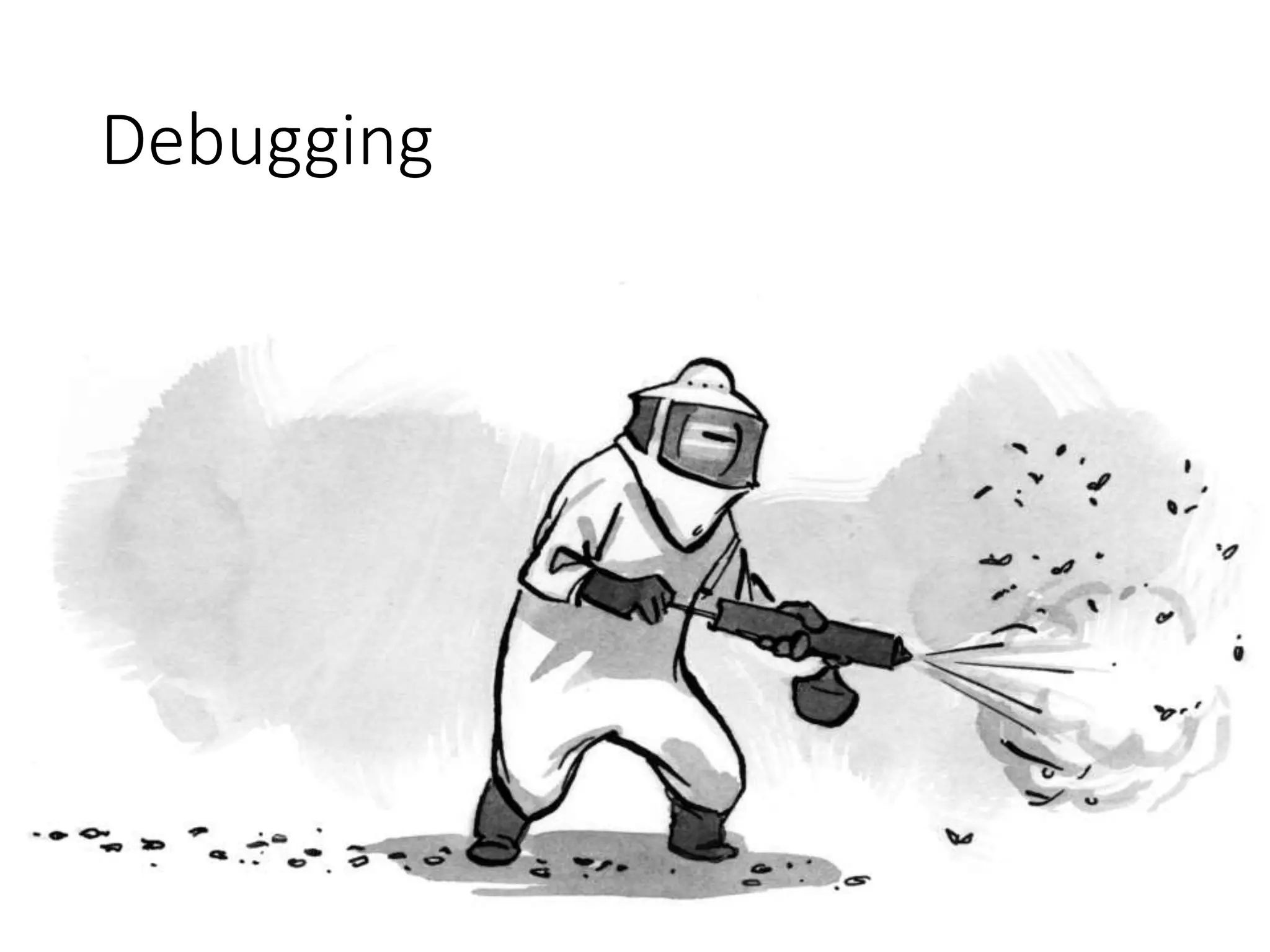 Debugging
 