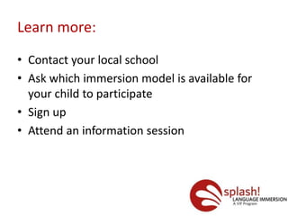 Splash Language Immersion | PPTX