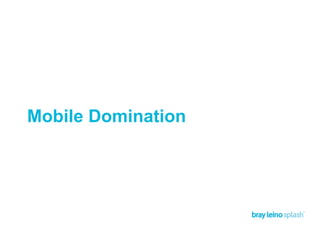 Mobile Domination
 