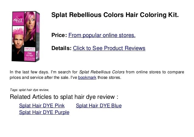Splat Hair Dye Review