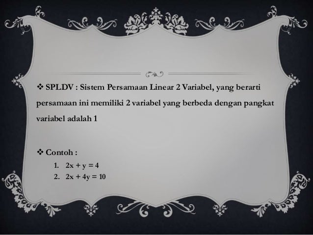 Sistem Persamaan Linear Dua Variabel Dan Fungsi Kuadrat
