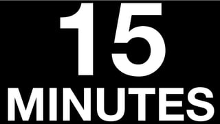 15MINUTES
 