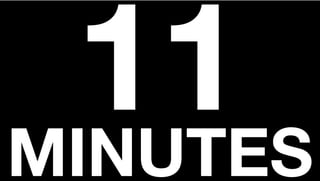 11MINUTES
 