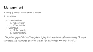 Splenic injuries and their management.pptx
