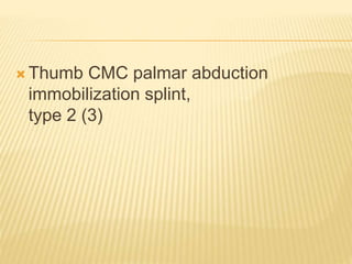 Splinting | PPTX