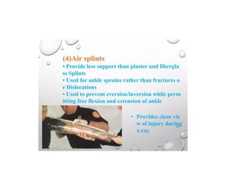Splinting Methods SPLINTING TECHNIQUES.pptx orthopaedics ppt | PPTX