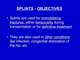 Comprehensive Guide to Splints and Traction Procedures in Orthopaedics ...
