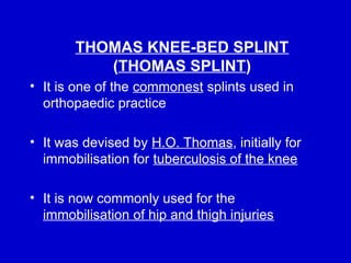 Comprehensive Guide to Splints and Traction Procedures in Orthopaedics ...