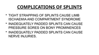 Comprehensive Guide to Splints and Tractions in Orthopaedics: Types ...