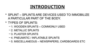 Comprehensive Guide to Splints and Tractions in Orthopaedics: Types ...