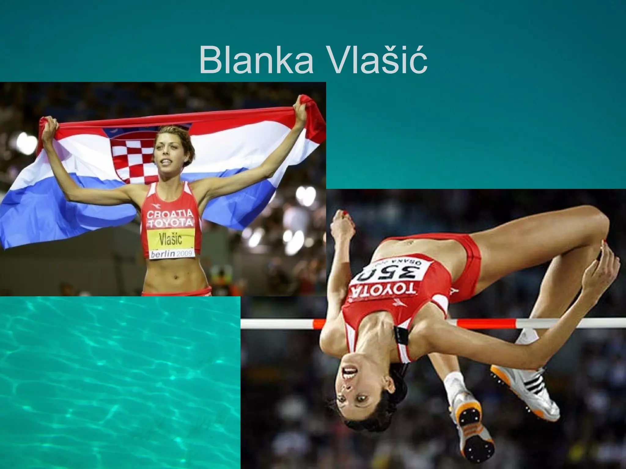 Blanka Vlašić
 