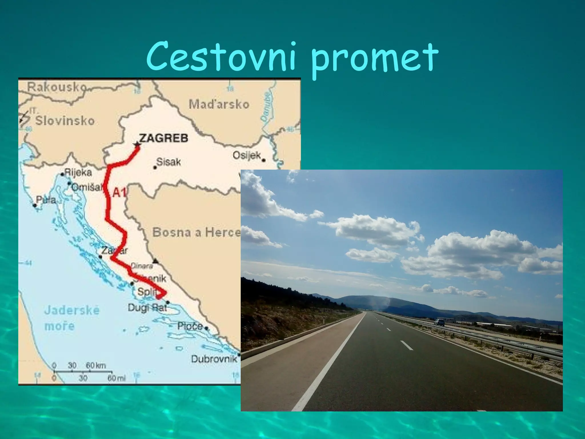 Cestovni promet
 