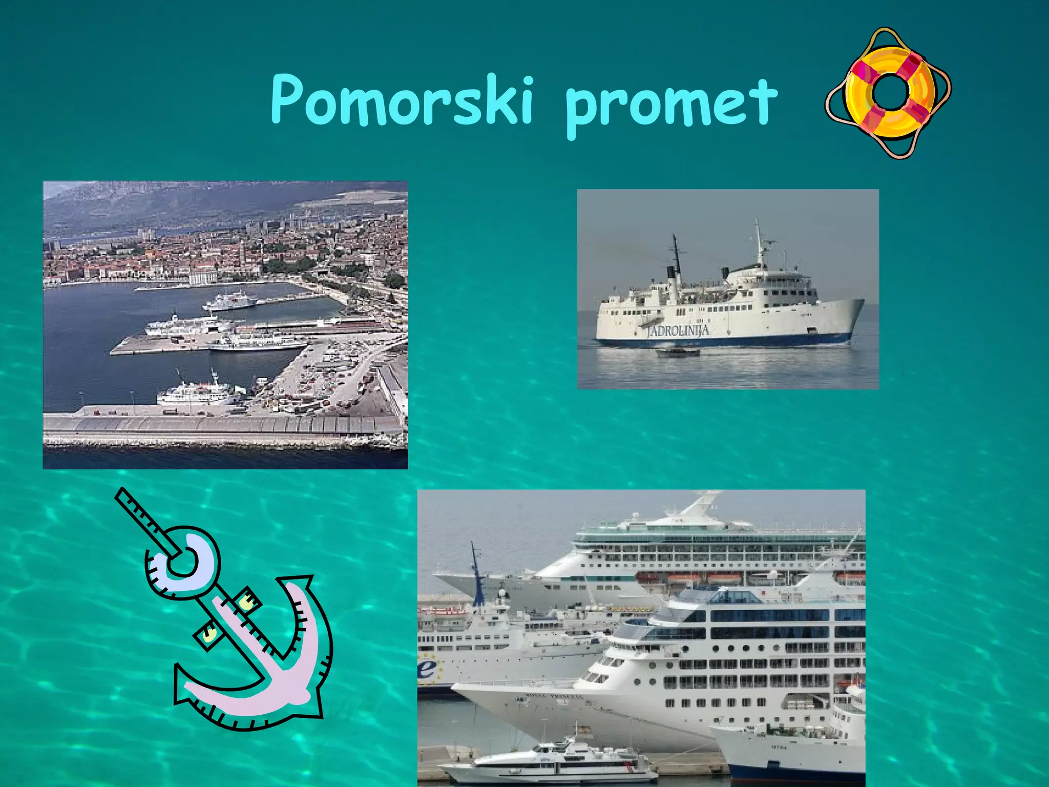 Pomorski promet
 