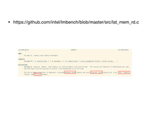 • https://github.com/intel/lmbench/blob/master/src/lat_mem_rd.c
 