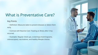 An Ounce of Prevention: Why Preventative Care is the Smartest Health ...