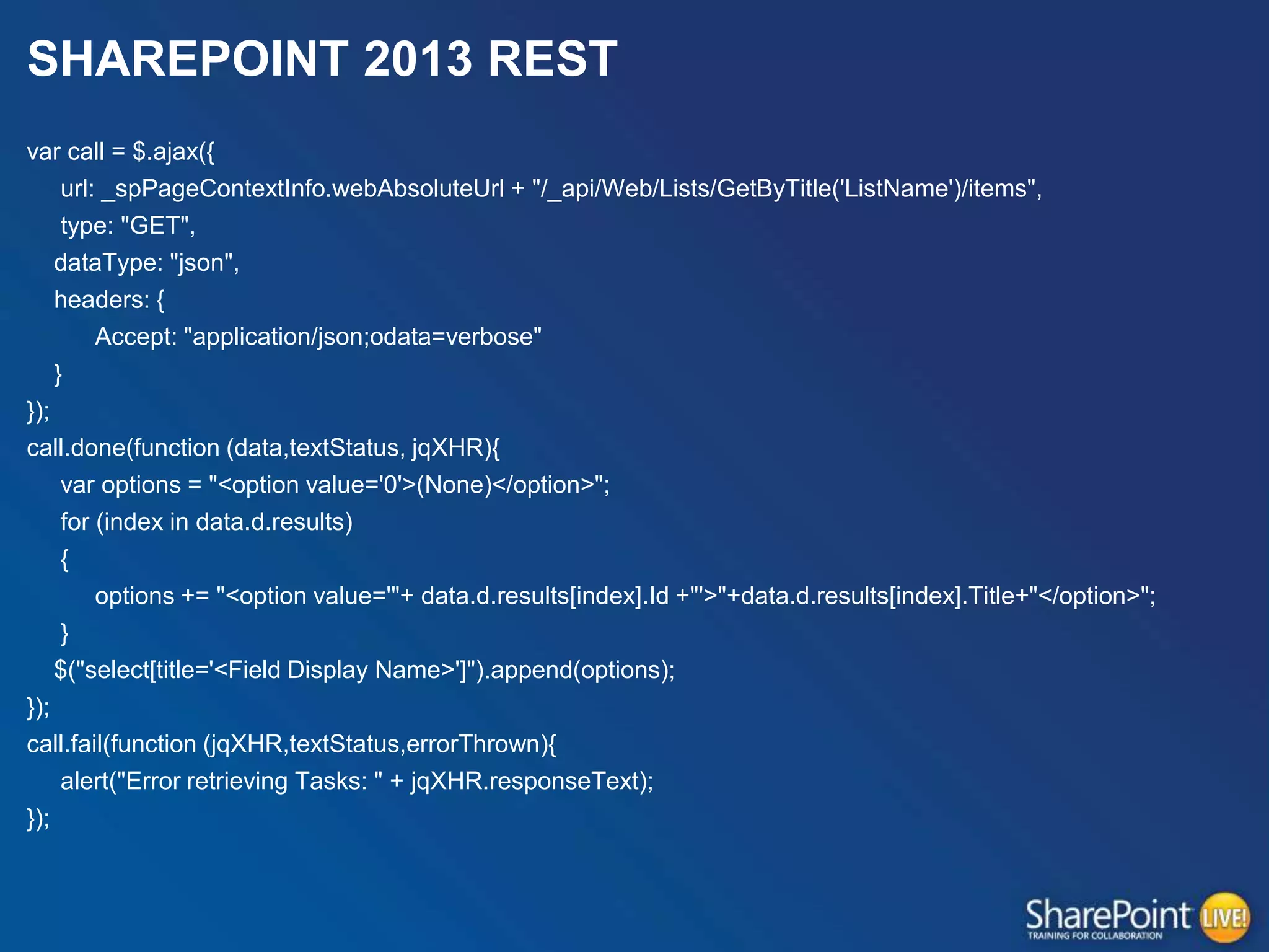 SHAREPOINT 2013 REST
var call = $.ajax({
url: _spPageContextInfo.webAbsoluteUrl + "/_api/Web/Lists/GetByTitle('ListName')/items",
type: "GET",
dataType: "json",
headers: {
Accept: "application/json;odata=verbose"
}
});
call.done(function (data,textStatus, jqXHR){
var options = "<option value='0'>(None)</option>";
for (index in data.d.results)
{
options += "<option value='"+ data.d.results[index].Id +"'>"+data.d.results[index].Title+"</option>";
}
$("select[title='<Field Display Name>']").append(options);
});
call.fail(function (jqXHR,textStatus,errorThrown){
alert("Error retrieving Tasks: " + jqXHR.responseText);
});

 