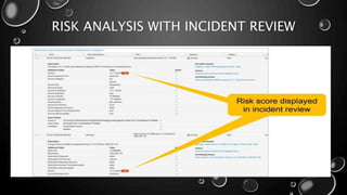 RISK ANALYSIS WITH INCIDENT REVIEW
 
