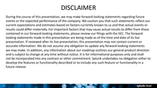 2
DISCLAIMER
During	the	course	of	this	presentation,	we	may	make	forward-looking	statements	regarding	future	
events	or	th...