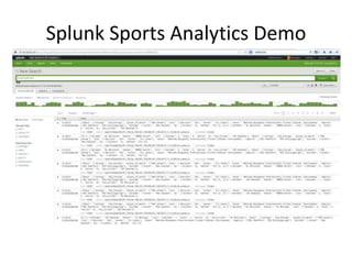 Splunk Sports Analytics Demo
 