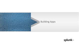 Building Apps
 