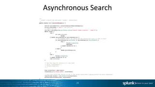Asynchronous Search




         28
 