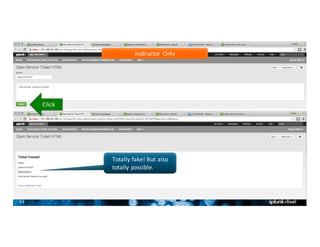 62
Click
Totally	fake!	But	also	
totally	possible.
Instructor	Only
 