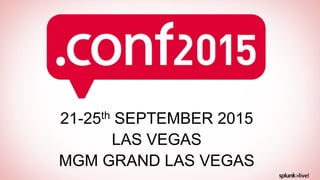 21-25th SEPTEMBER 2015
LAS VEGAS
MGM GRAND LAS VEGAS
 