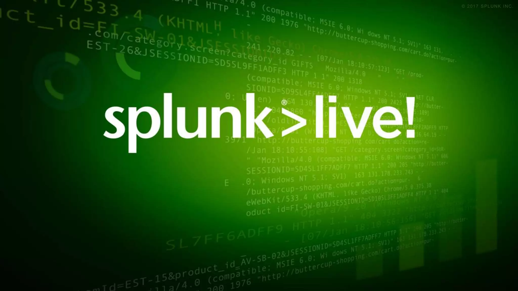 © 2017 SPLUNK INC.© 2017 SPLUNK INC.
 