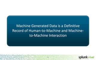 SplunkLive! Splunk for Insider Threats and Fraud Detection | PPT