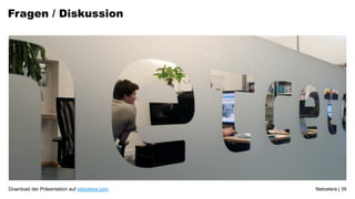 Fragen / Diskussion




Download der Präsentation auf netcetera.com.   Netcetera | 39
 