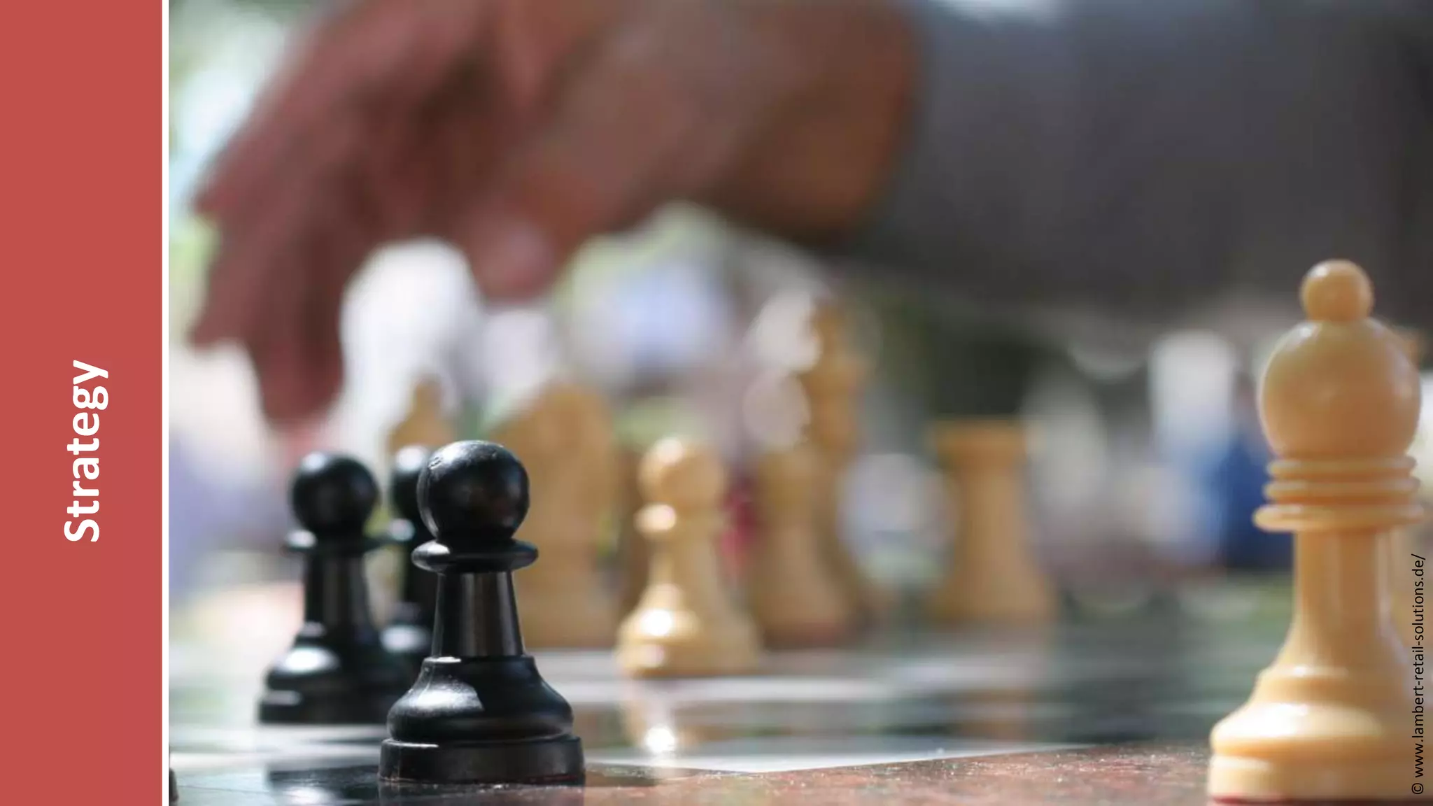 Goldpartner:
© www.lambert-retail-solutions.de/

Veranstalter:

Strategy

 