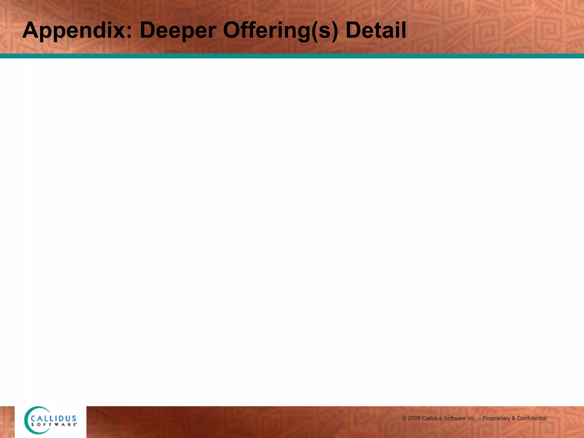 Appendix: Deeper Offering(s) Detail 