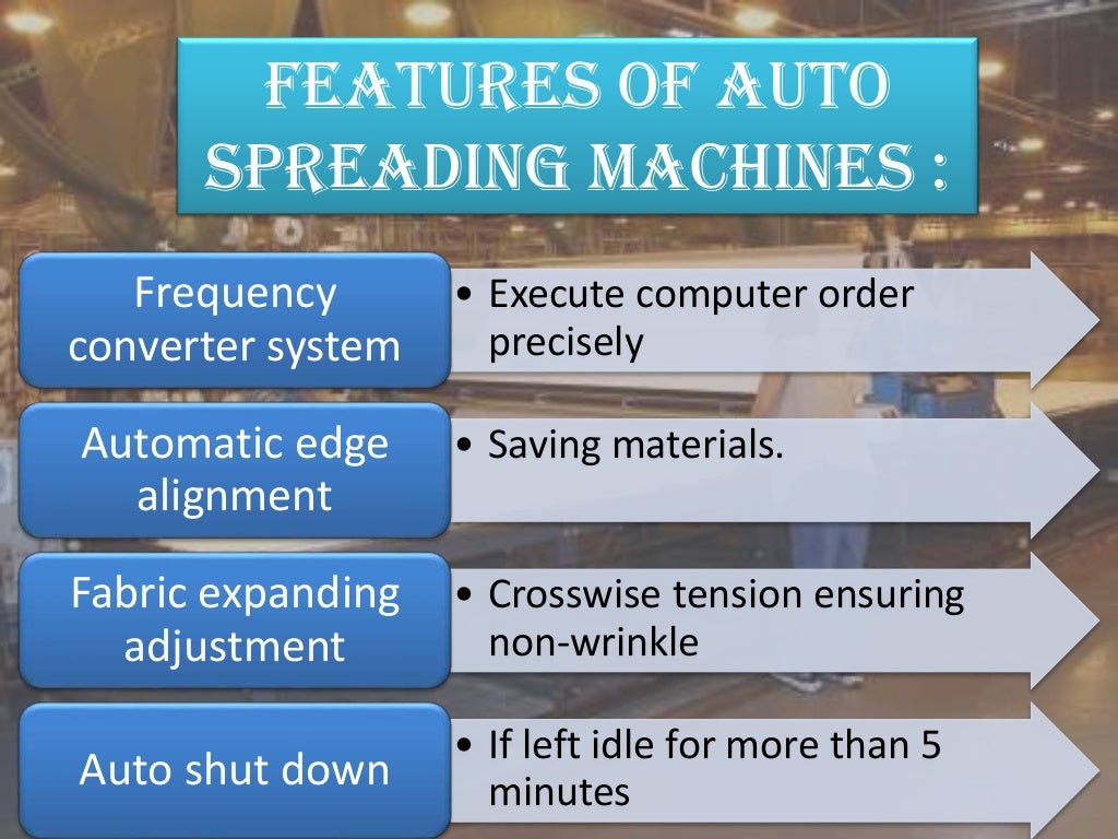 Automatic Spreading Machine (fabric spreading)