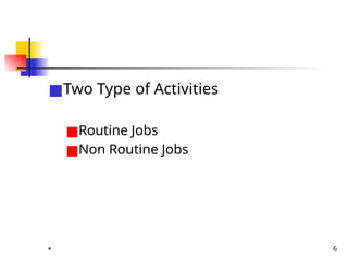 Non Routine Jobs Software Project ManagementLecture2.pptx