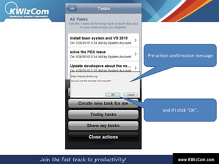 Support/Help-Desk employeesand..Anyone who needs the same level of SharePoint Workspace service while being out of the office!
