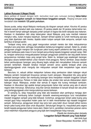 SPM 2016 BAHASA MELAYU
KERTAS 2 RUMUSAN
Halaman 17
Latihan Rumusan 9 (Negeri Perak)
Baca petikan di bawah dengan teliti, k...