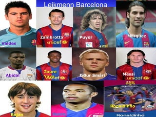 Valdes Zambrotta Puyol Marquez Abidal Toure Yaya Eiður Smári Messi Bojan Henry Ronaldinho Leikmenn Barcelona 