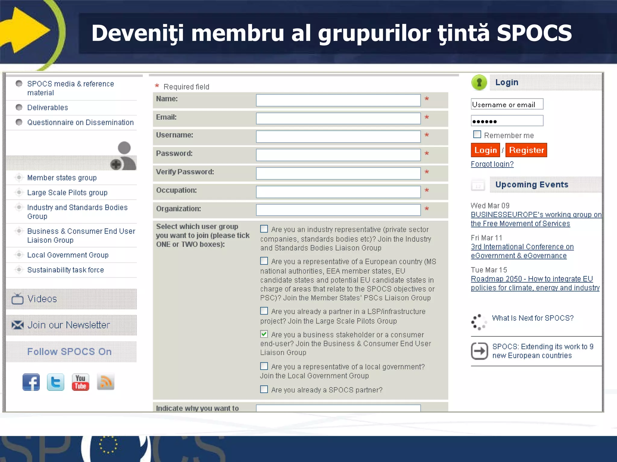 Deveniţi membru al grupurilor ţintă  SPOCS 