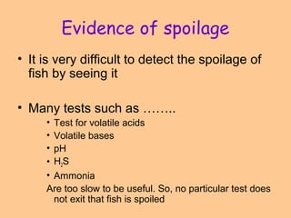 Spoilage of fish and other sea foods | PPT
