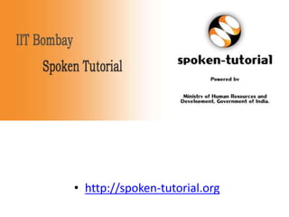 Spoken tutorials libreoffice | PPTX